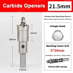 Stainless steel special hole opener 21.5mm