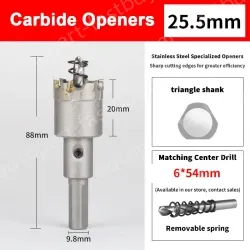 Stainless steel special hole opener 25.5mm